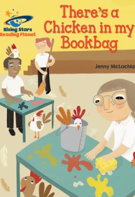 Reading Planet - There’s a Chicken in my Bookbag - Turquoise: Gal