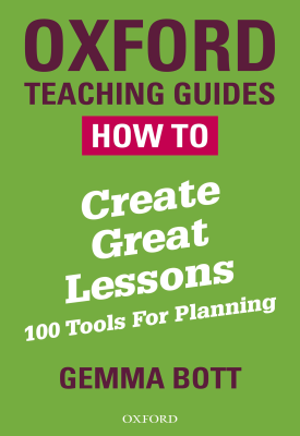 How to Create Great Lessons