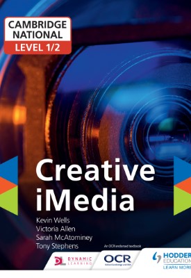Cambridge National Level 1/2 Creative iMedia