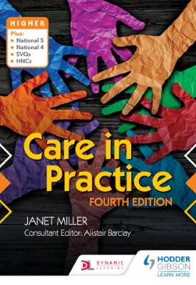 Care in Practice Higher: Fourth Edition