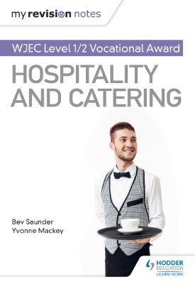 My Revision Notes: WJEC Level 1/2 Vocational Award in Hospitality and Catering