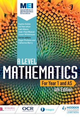 MEI A Level Mathematics Year 1 (AS) 4th Edition