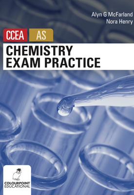 Chemistry Exam Practice for CCEA AS