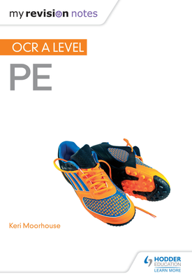 My Revision Notes OCR A Level PE