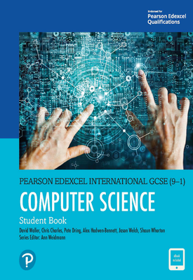 Pearson Edexcel International GCSE (9 1) Computer Science Student ebook