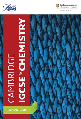 Letts Cambridge IGCSE™ Revision Cambridge IGCSE Chemistry Revision Guide