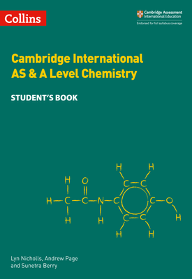 Collins Cambridge International AS & A Level Cambridge International AS & A Level Chemistry Students Book
