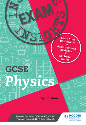 Exam Insights for GCSE Physics