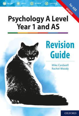 Psychology A Level Year 1 and AS Revision Guide for AQA