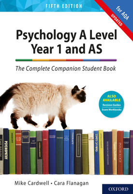 Psychology A Level Year 1 and AS The Complete Companion Student Book for AQA