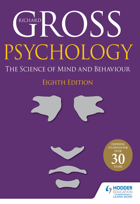 Psychology The Science of Mind and Behaviour 8th Edition