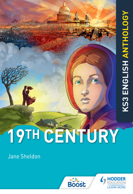 Key Stage 3 English Anthology 19th Century