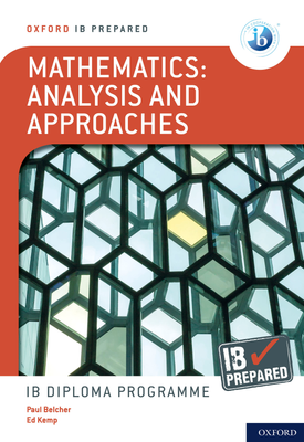 IB Prepared Mathematics analysis and approaches ebook