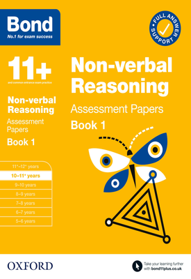Bond 11+ Non verbal Reasoning Assessment Papers Book 1 10 11 Years