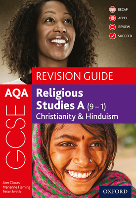 AQA GCSE Religious Studies A (9 1) Christianity & Hinduism Revision Guide