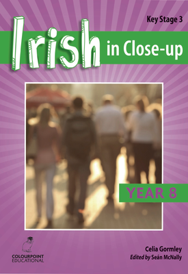 Irish in Close Up Year 8
