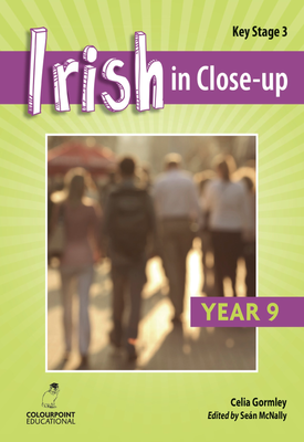 Irish in Close Up Year 9