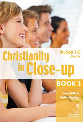 Christianity in Close Up Book 3 Morality