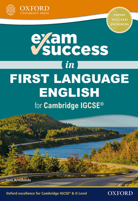 Exam Success in First Language English for Cambridge IGCSE