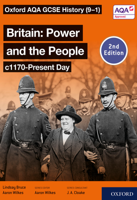 Oxford AQA GCSE History (9-1): Britain: Power and the People c1170-Present Day Student Book Second Edition ebook