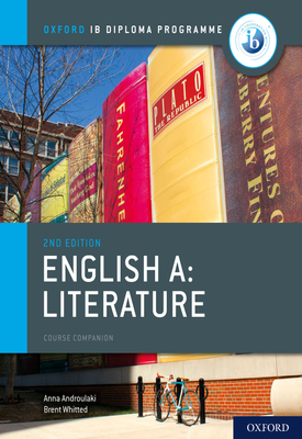 Oxford IB Diploma Programme English A Literature Course Companion
