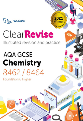 ClearRevise AQA GCSE Chemistry 8462/8464