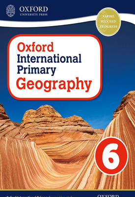 Oxford International Primary Geography Student Book 6 eBook