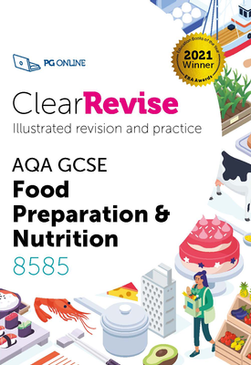 ClearRevise AQA GCSE Food Preparation and Nutrition 8585