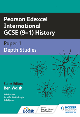 Pearson Edexcel International GCSE (9–1) History Paper 1 Depth Studies