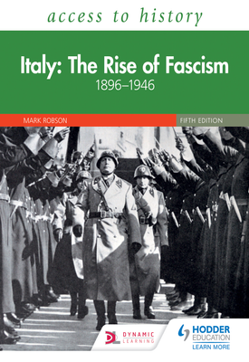 ATH Italy The Rise of Fascism 1896 1946 Fifth Edition