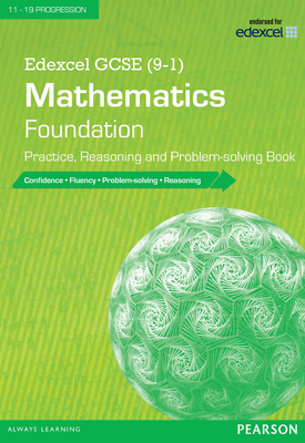 Edexcel GCSE (9-1) Mathematics Foundation Practice, Reasoning and Problem Solving Book (Library Edition)