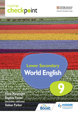 Cambridge Checkpoint Lower Secondary World English Students Book 9