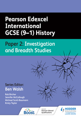 Pearson Edexcel International GCSE (9–1) History Paper 2 Investigation and Breadth Studies
