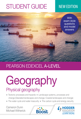 Pearson Edexcel A level Geography Student Guide 1 Physical Geography