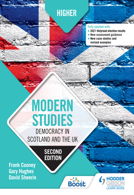 Higher Modern Studies Democracy in Scotland and the UK Second Edition