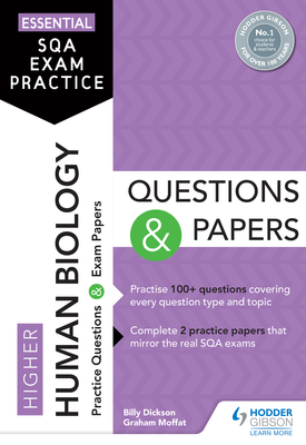 Essential SQA Exam Practice Higher Human Biology Questions and Papers