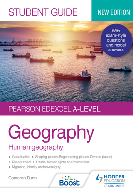 Pearson Edexcel A level Geography Student Guide 2 Human Geography