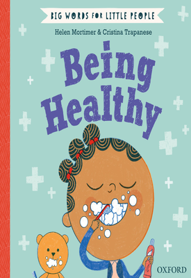 Big Words for Little People Being Healthy