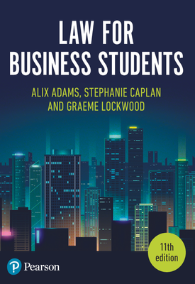 Law for Business Students, 11th Edition