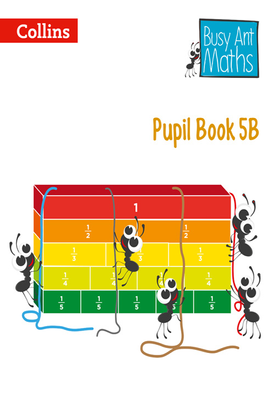 Busy Ant Maths European edition - Pupil Book 5B