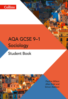 AQA GCSE (9-1) Sociology Student Book