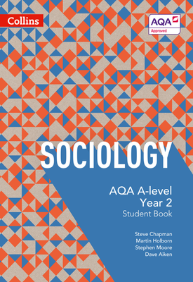 Collins AQA A Level Sociology AQA A Level Sociology Student Book 2