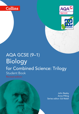 GCSE Science 9 1 AQA GCSE Biology for Combined Science Trilogy 9 1 Student Book