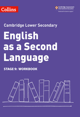 Cambridge Lower Secondary English as a Second Language Workbook Stage 9