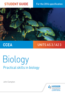 CCEA ASA2 Unit 3 Biology Student Guide Practical Skills in Biology