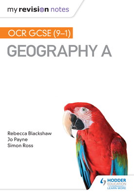 My Revision Notes OCR GCSE (9–1) Geography A