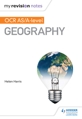 My Revision Notes OCR ASA level Geography