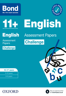 Bond 11+ English Challenge Assessment Papers 10-11 years