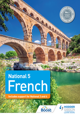 National 5 French Includes support for National 3 and 4
