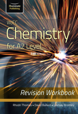 WJEC Chemistry for A2 Level Revision Workbook
